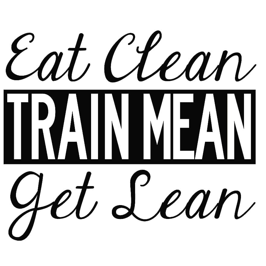eat clean train mean get lean 40 day fitness challenge